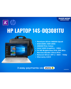 HP 14s-dq3081TU Laptop | Andaman 21C1 | Pentium Silver N6000 quad | 8GB DDR4 1DM 2933 | 256GB PCIe value | W11 Home 